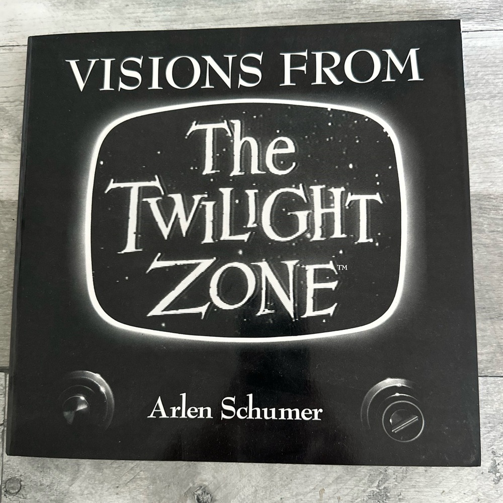 Visions From | The Twilight Zone | Book | Arlen Schumer